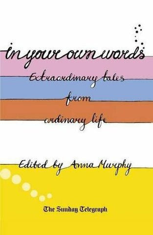 IN YOUR OWN WORDS
