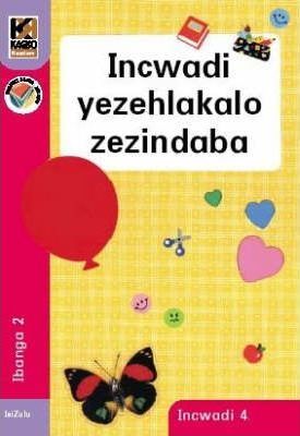 Kagiso Reader Gr 2 (IsiZulu) Book 4:  Incwadi yezehlakalo zezindaba (NCS)