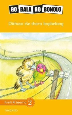 Go Bala Go Bonolo Grade 4: Thuto tše tharo bophelong (CAPS)(Reader)