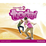 Today! Class Audio CDs Level 2