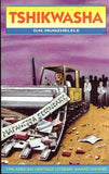 Tshikwasha (Drama) (Tshivenda) (African Heritage Winner, 1996)