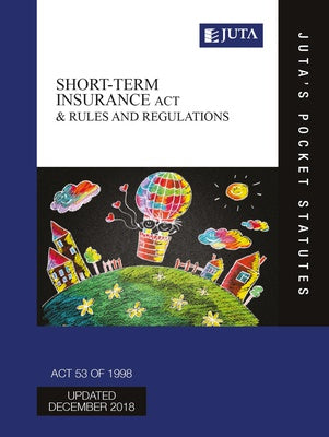 Short-term Insurance Act 53 of 1998 & Rules and Regulations 3e