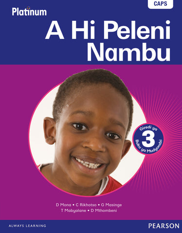 PLATINUM A HI PELENI NAMBU: GR 3: LEARNER’S BOOK : HOME LANGUAGE(LEARNER'S BOOK)