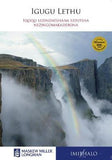 Igugu Lethu (MML Literature - IsiZulu Short Stories)