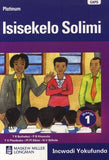 Platinum Isisekelo Solimi: Ibanga 1: Grade 1: Reader (Zulu, Staple bound)