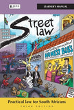 Street Law South Africa - Learner's Manual (2015 - 3rd edition)