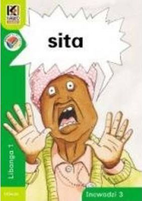 Kagiso Reader Gr R (Siswati) Book 3:  sita (NCS)
