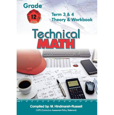 Technical Maths Gr 12 Term 3 &4