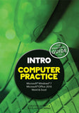 N4 The Practical Guide to Computer Practice Intro Office 2010 Windows 7