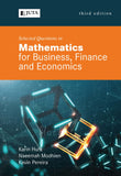Selected Questions in Mathematics for Business, Finance and Economics 3e (Print)