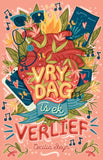 Vrydag is ek verlief
