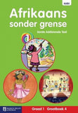 Afrikaans Sonder Grense Eerste Addisionele Taal Graad 1 Grootboek 4