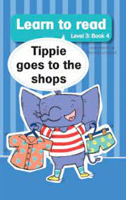 Learn to read (Level 3)4: Tippie goes to the shops