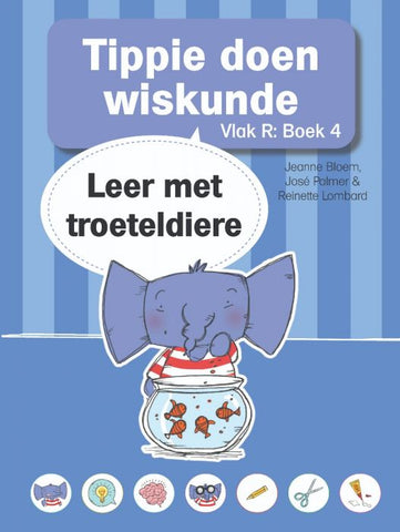 Tippie doen Wiskunde Vlak R, Boek 4: Leer met troeteldiere