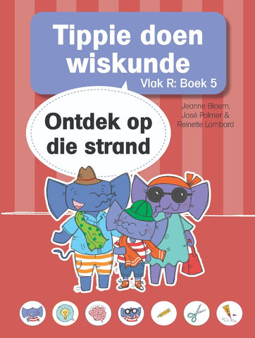 Tippie doen Wiskunde Vlak R, Boek 5: Ontdek op die strand