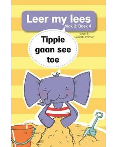 Leer my lees (Vlak3) 4: Tippie gaan see toe