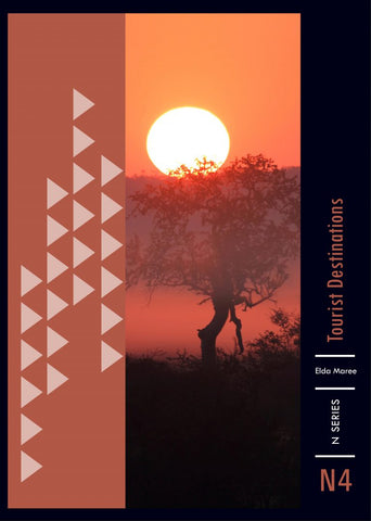 Tourist Destinations N4 with FREE Workbook Maree N4