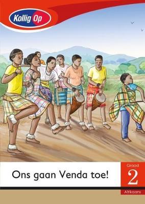 Kollig Op Graad 2 Leesboek: Ons Gaan Venda Toe Groot Boek (Faraway Places)