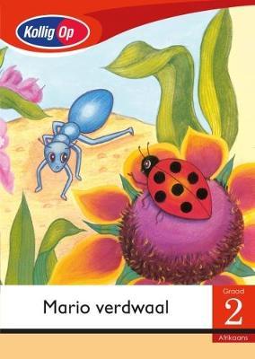 Kollig Op Graad 2 Leesboek: Mario Verdwaal Klein Boek (Plants & Insects)