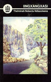 Iingxangxasi (Poetry) (IsiXhosa) (Creative Writing Series)