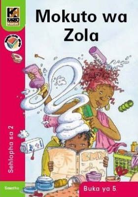 Kagiso Reader Gr 2 (Sesotho) Book 5:  Mokuto wa Zola (CAPS)(Reader)