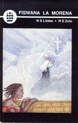 Fiswana la Morena (Short Stories) (Sesotho) (Creative Writing Series)