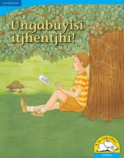 Ungayibuyisi itjhentjhi! (Big Book version)