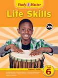Study & Master Life Skills Teacher's Guide Grade 6