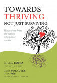 Towards thriving, not just surviving