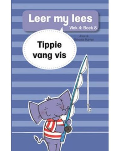 Leer my lees (Vlak4) 8: Tippie vang vis
