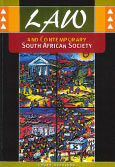 LAW AND CONTEMPORARY SOUTH AFRICAN SOCIETY