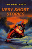 A New Windmill Book of Very Short Stories