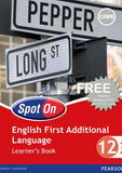 Spot On English First Additional Language Grade 12 (Learners' Book) CAPS