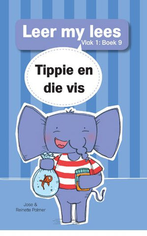 Leer my lees (V1 Grootboek 9): Tippie en die vis
