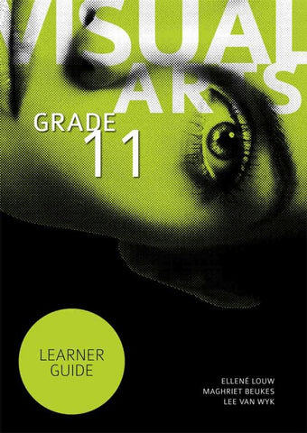 Visual Arts Grade 11 Learner Guide