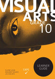 Visual Arts Grade 10 Learner Guide
