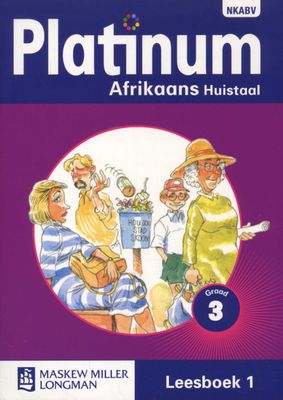 Platinum Afrikaans huistaal: Graad 3: Graad 3: Leesboek 1 (Afrikaans, Staple bound)
