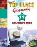 TOP CLASS GEOGRAPHY GRADE 11 LEARNER'S BOOK
