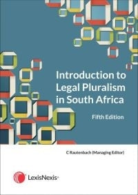 Introduction To Legal Pluralism In South Africa