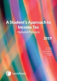 A Student's Approach To Income Tax - Natural Persons 2019