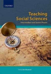 Teaching Social Sciences Intermediate And Senior Phases