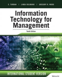 INFORMATION TECHNOLOGY FOR MANAGEMENT: ADVANCING SUSTAINABLE PROFITABLE BUSINESS GROWTH