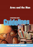 Arms and the Man Literature Guide: Grade 1-3