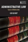 ADMINISTRATIVE LAW: CASES AND MATERIALS, 1st Edition