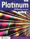 Platinum Afrikaans Huistaal Graad 9 Leerderboek: Graad 9: Leerderboek (Afrikaans, Paperback) (Learner's Book)