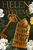 WHAT IS NOT YOUR IS NOT YOURS