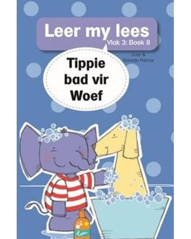 Leer my lees (Vlak3) 8: Tippie bad vir Woef