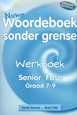 Nuwe Woordeboek Sonder Grense - Graad 7-9 Werkboek (Afrikaans, Paperback)