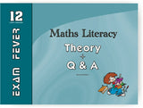 Exam Fever Maths Literacy Grade 12 - 2nd edition(Theory + Q & A)