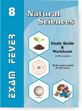Exam Fever Natural Sciences Grade 8 Study Guide and Workbook